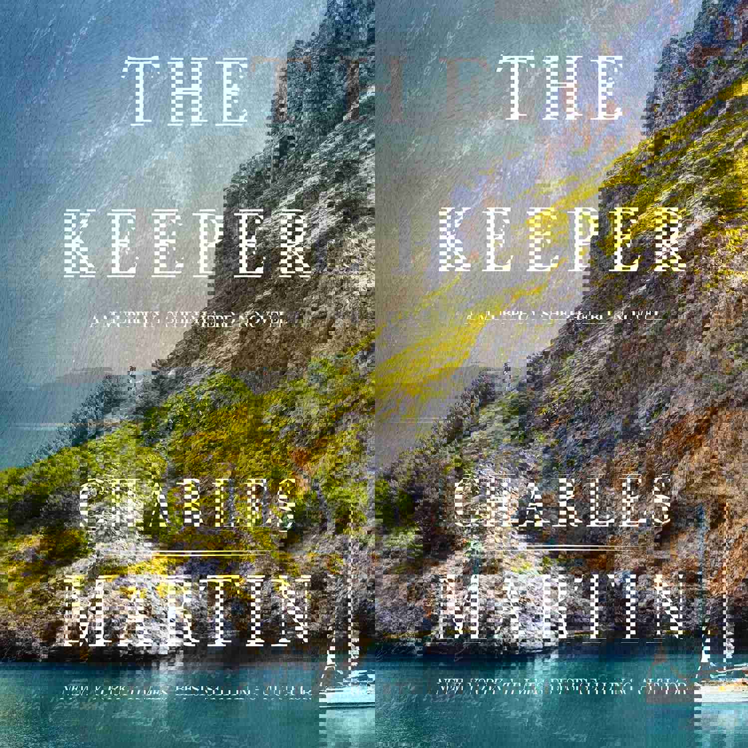 The Keeper: A Murphy Shepherd Novel, Book 4